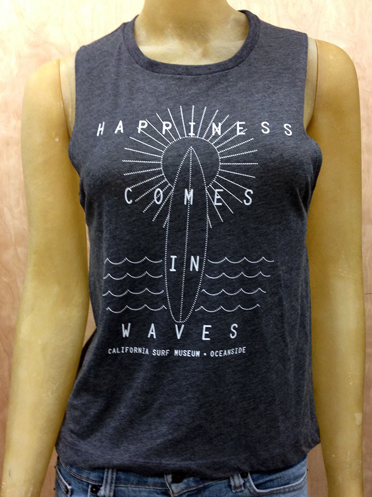Happiness Comes in Waves Festival Muscle Tank - California Surf Museum